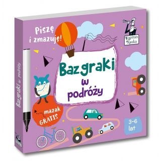 Książeczka edukacyjna Kapitan Nauka Bazgraki w podróży Książeczka edukacyjna Kapitan Nauka Bazgraki w podróży