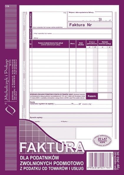 Druk offsetowy Michalczyk i Prokop Faktura dla podatników zwolnionych z podatku VAT A5 80k. (202-3E) Druk offsetowy Michalczyk i Prokop Faktura dla podatników zwolnionych z podatku VAT A5 80k. (202-3E)