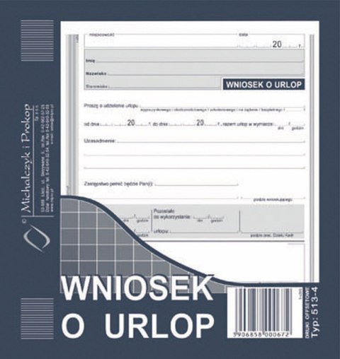 Druk offsetowy Michalczyk i Prokop Wniosek o urlop 2/3 A5 40k. (513-4) Druk offsetowy Michalczyk i Prokop Wniosek o urlop 2/3 A5 40k. (513-4)