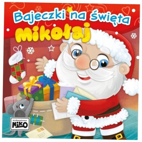 Książeczka edukacyjna Bajeczki na święta. Mikołaj. Niko